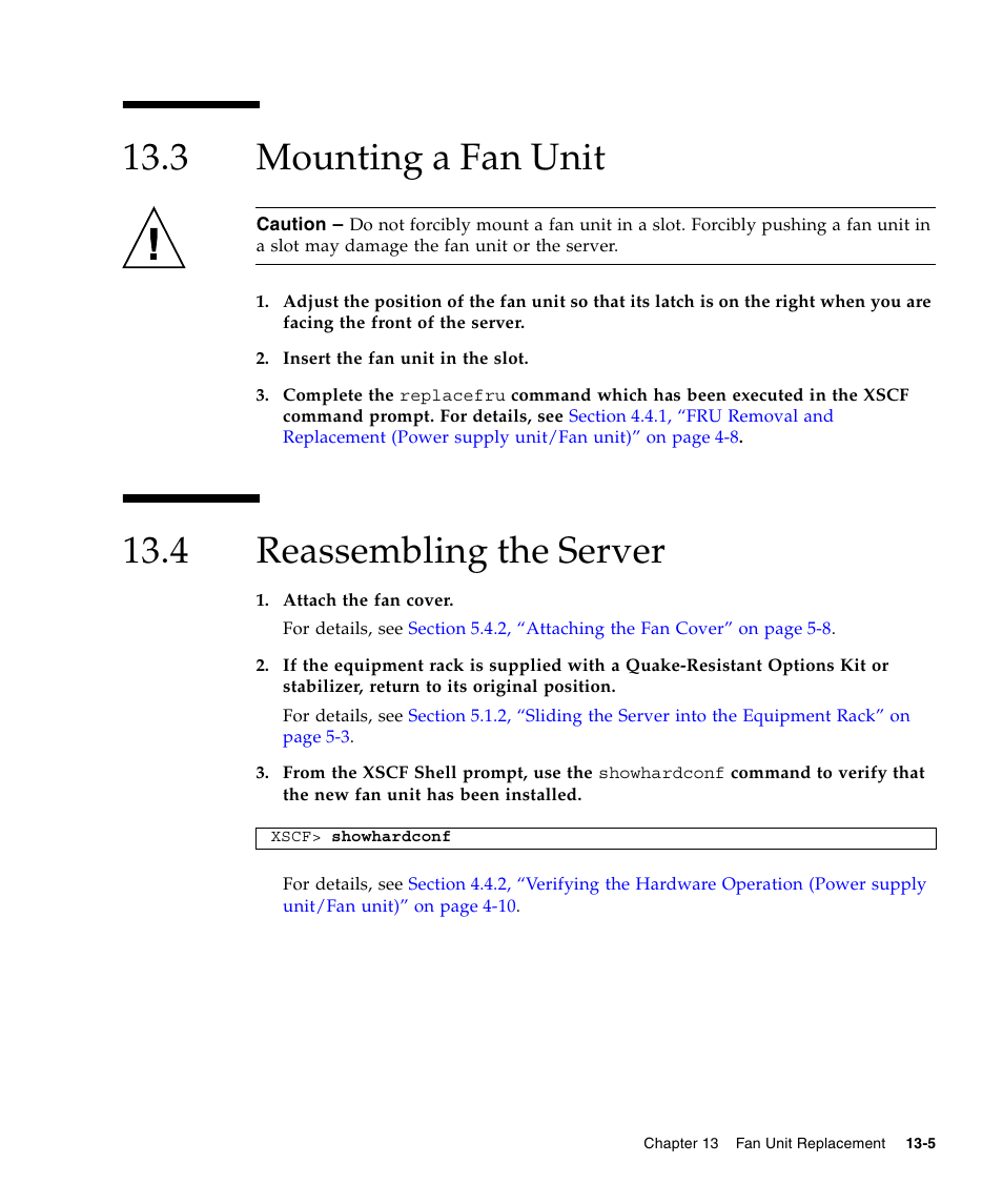 3 mounting a fan unit, 4 reassembling the server, Mounting a fan unit | Reassembling the server | FUJITSU SPARC Enterprise Server M3000 User Manual | Page 151 / 202