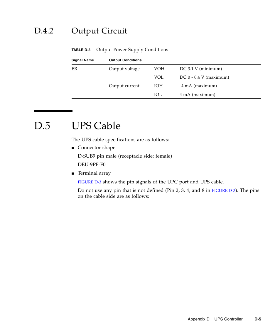 D.4.2 output circuit, D.5 ups cable, D.4.2 | Output circuit, Ups cable | FUJITSU SPARC Enterprise Server M3000 User Manual | Page 187 / 202