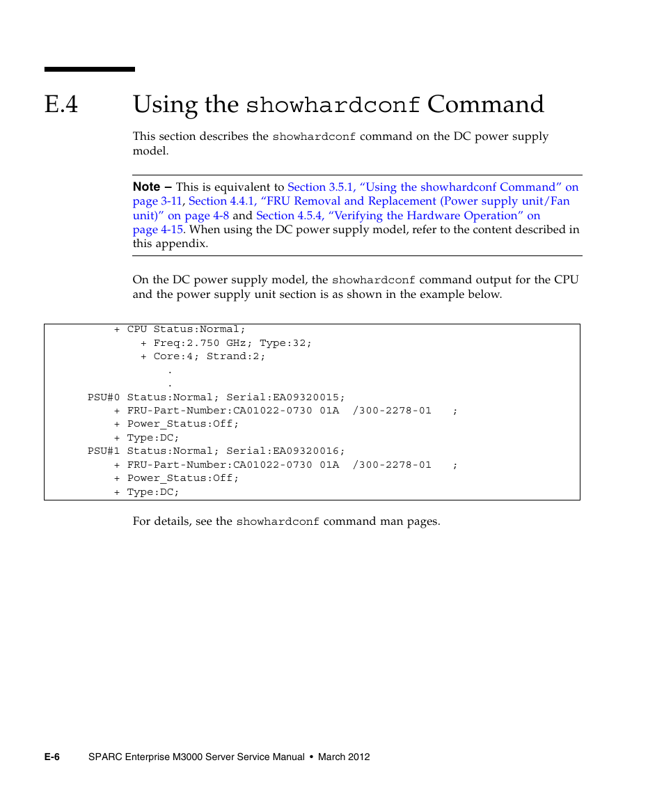 E.4 using the showhardconf command, Using the showhardconf command | FUJITSU SPARC Enterprise Server M3000 User Manual | Page 194 / 202