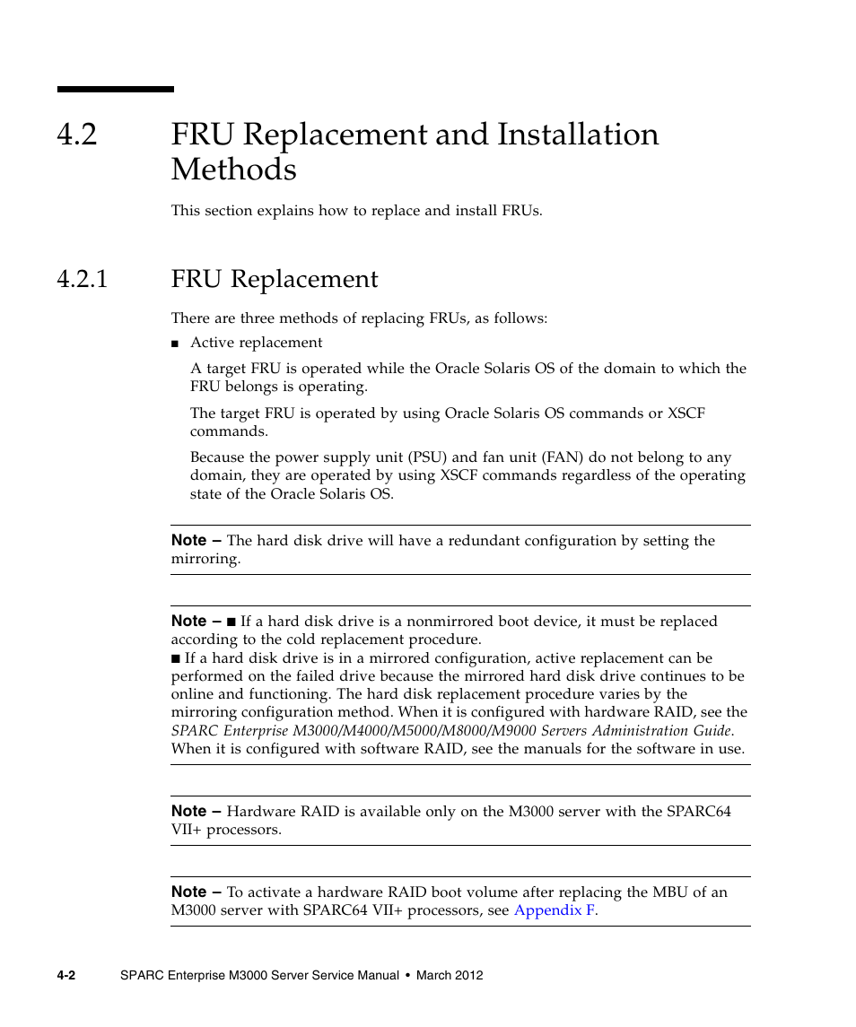 2 fru replacement and installation methods, 1 fru replacement, Fru replacement and installation methods | Fru replacement | FUJITSU SPARC Enterprise Server M3000 User Manual | Page 70 / 202