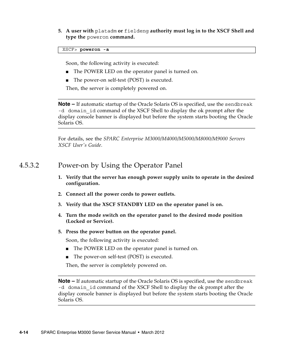 2 power-on by using the operator panel, Power-on by using the operator panel | FUJITSU SPARC Enterprise Server M3000 User Manual | Page 82 / 202
