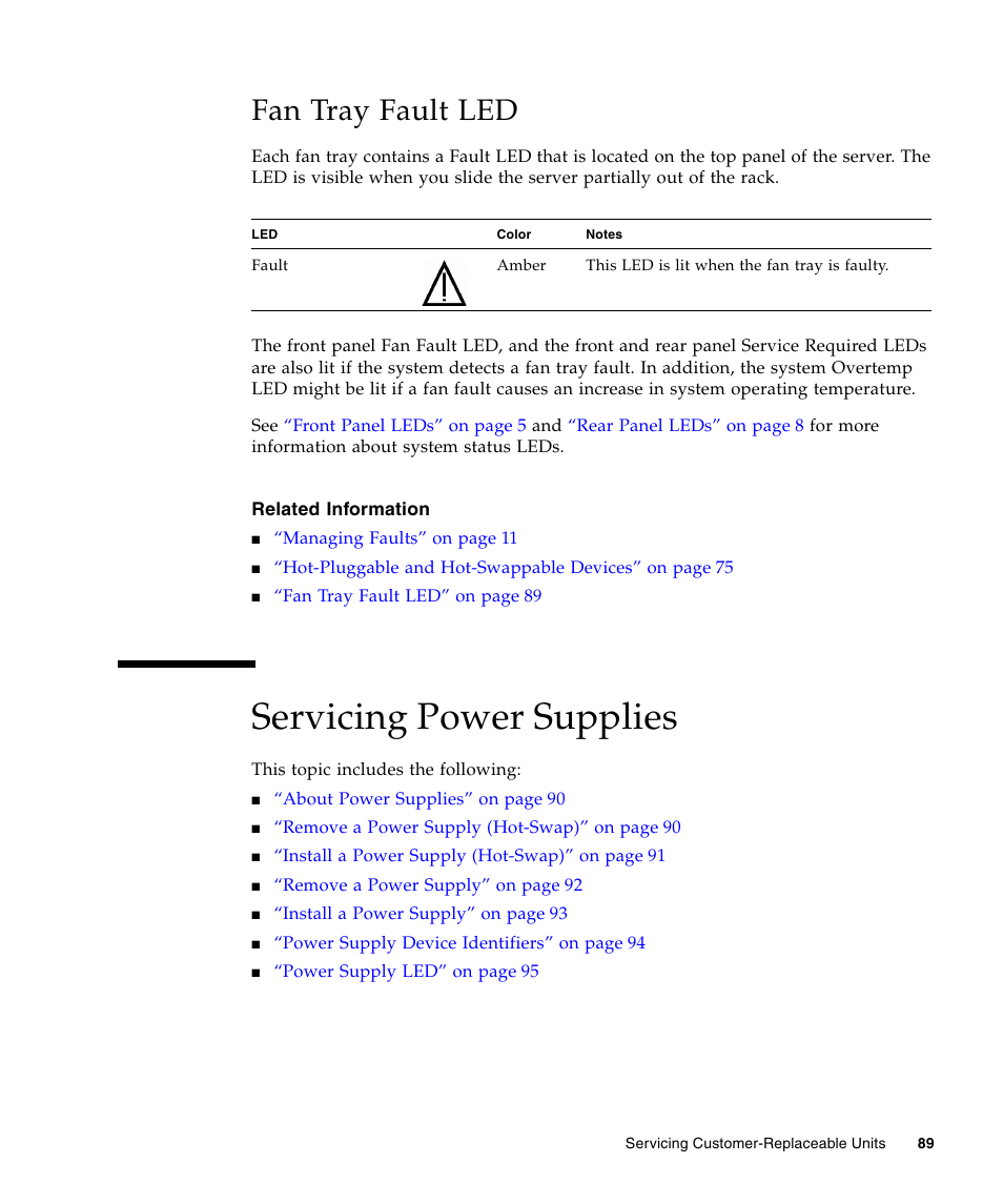 Fan tray fault led, Servicing power supplies, Leds. see | Fan tray fault led” on | FUJITSU T5440 User Manual | Page 111 / 212