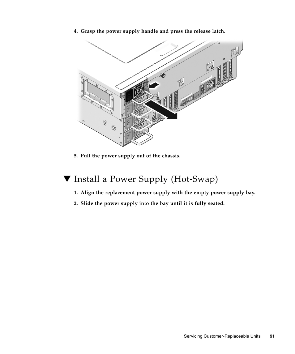 Install a power supply (hot-swap) | FUJITSU T5440 User Manual | Page 113 / 212