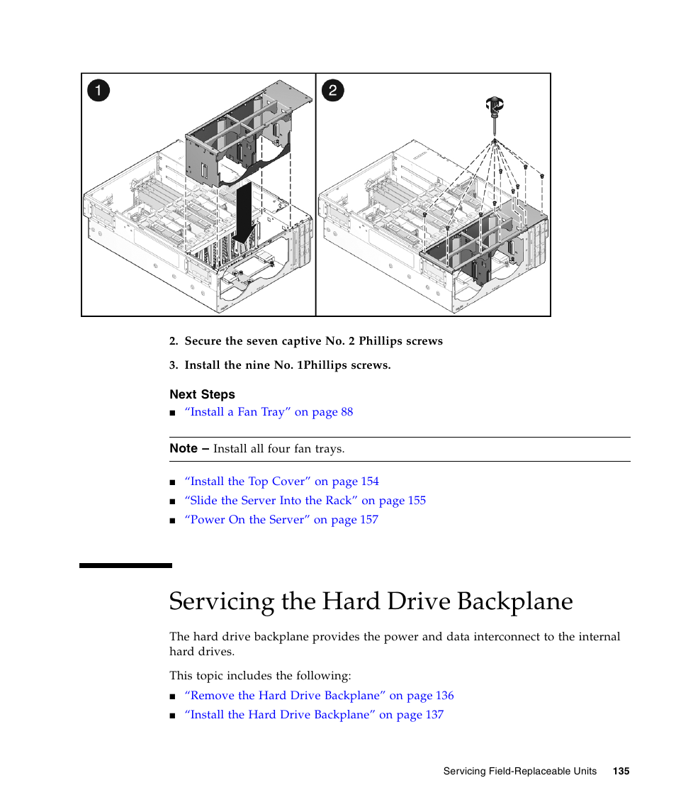 Servicing the hard drive backplane | FUJITSU T5440 User Manual | Page 157 / 212