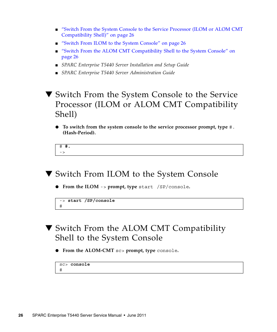 Switch from ilom to the system console, Alom cmt compatibility shell), Console | FUJITSU T5440 User Manual | Page 48 / 212