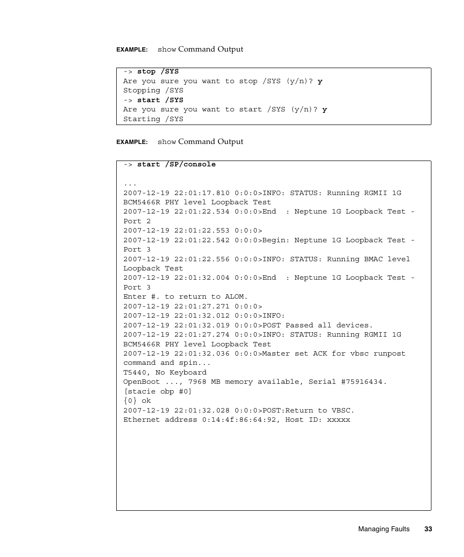 Example: show command output on | FUJITSU T5440 User Manual | Page 55 / 212