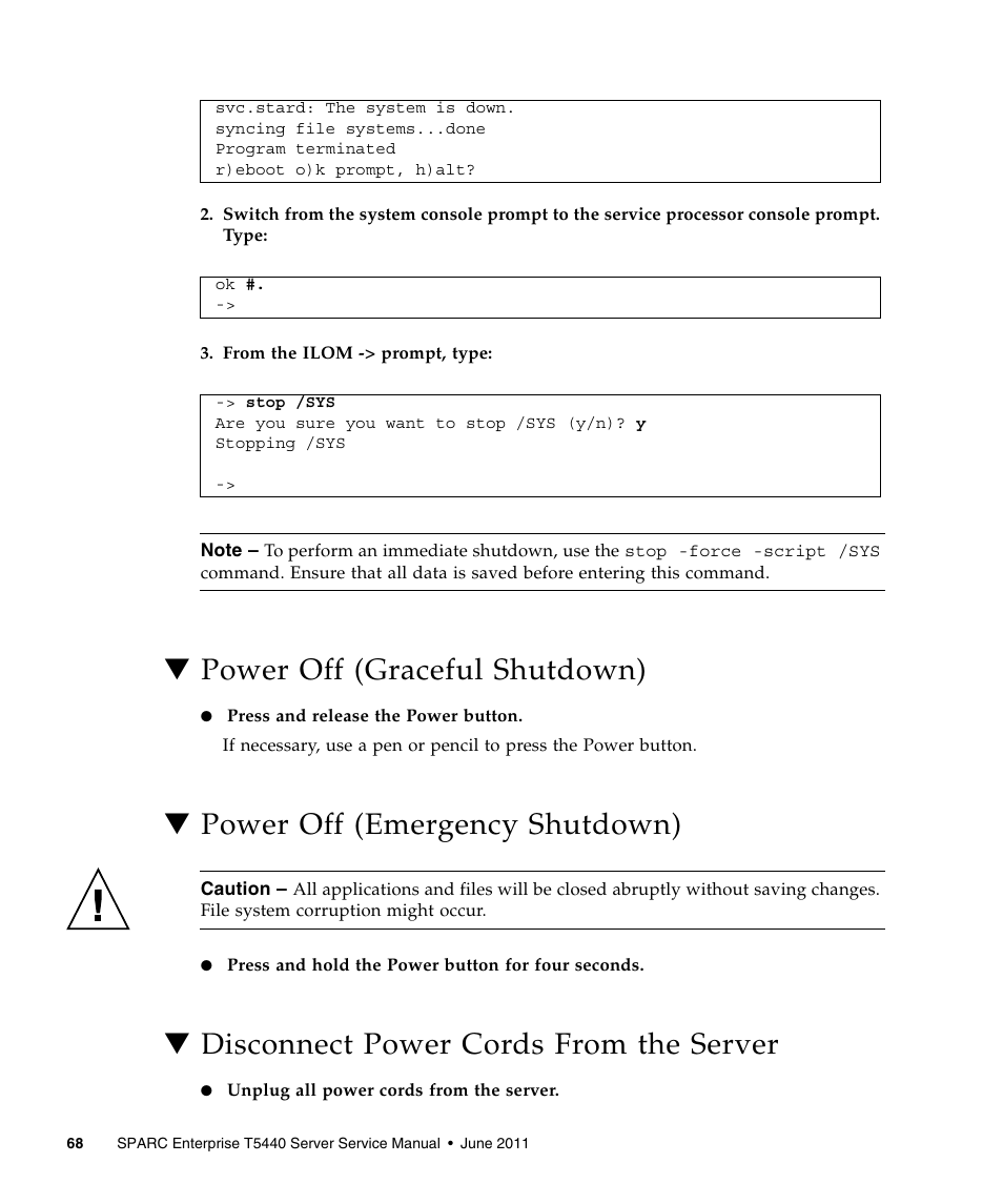 Power off (graceful shutdown), Power off (emergency shutdown), Disconnect power cords from the server | FUJITSU T5440 User Manual | Page 90 / 212