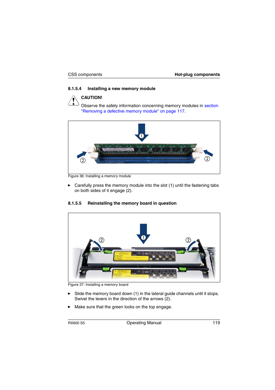 Installing a new memory module, Reinstalling the memory board in question | FUJITSU PRIMERGY RX600 S5 User Manual | Page 119 / 148