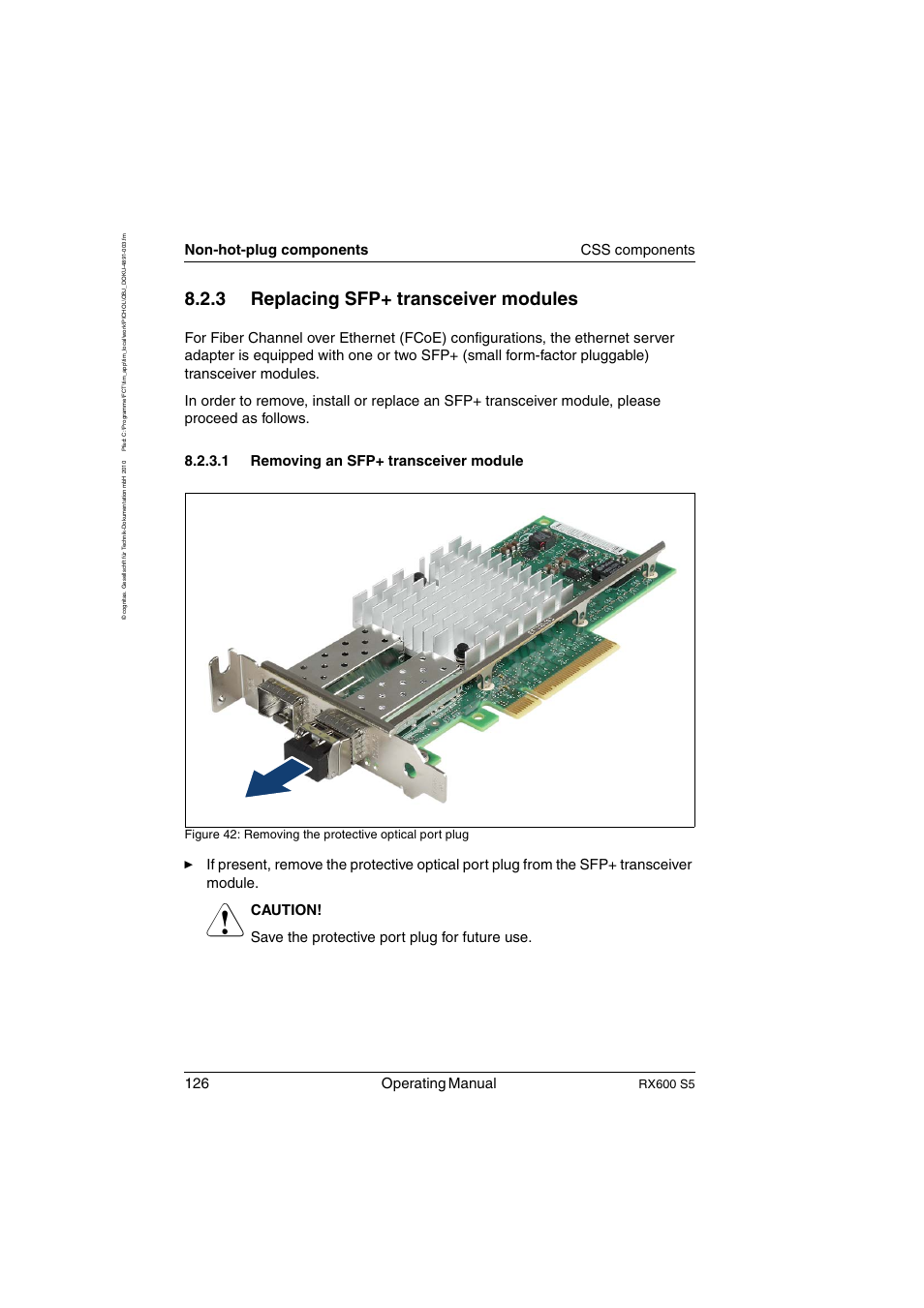 Replacing sfp+ transceiver modules, Removing an sfp+ transceiver module, 3 replacing sfp+ transceiver modules | 126 operating manual, Non-hot-plug components css components, Rx600 s5 | FUJITSU PRIMERGY RX600 S5 User Manual | Page 126 / 148
