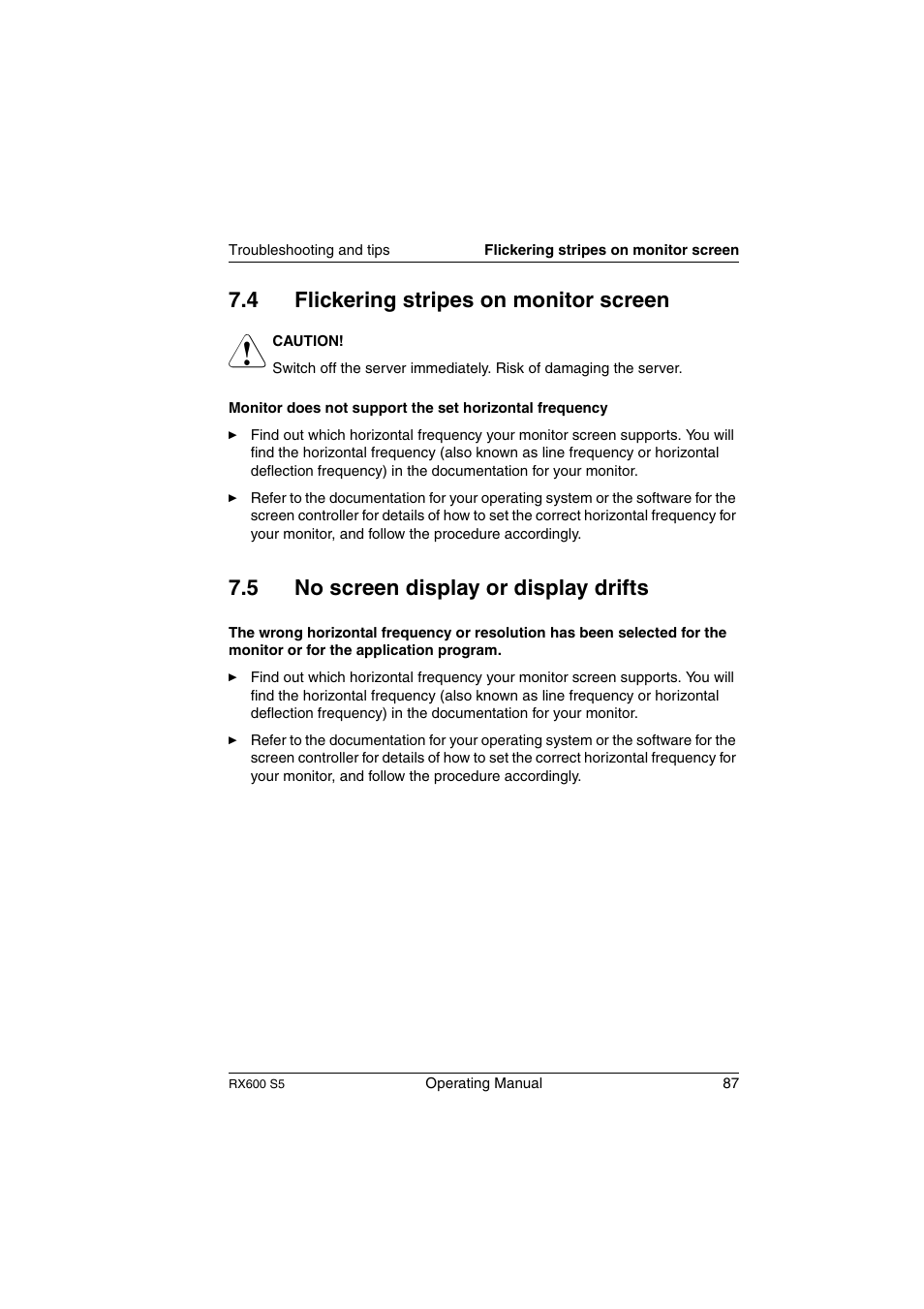 Flickering stripes on monitor screen, No screen display or display drifts, 4 flickering stripes on monitor screen | 5 no screen display or display drifts | FUJITSU PRIMERGY RX600 S5 User Manual | Page 87 / 148