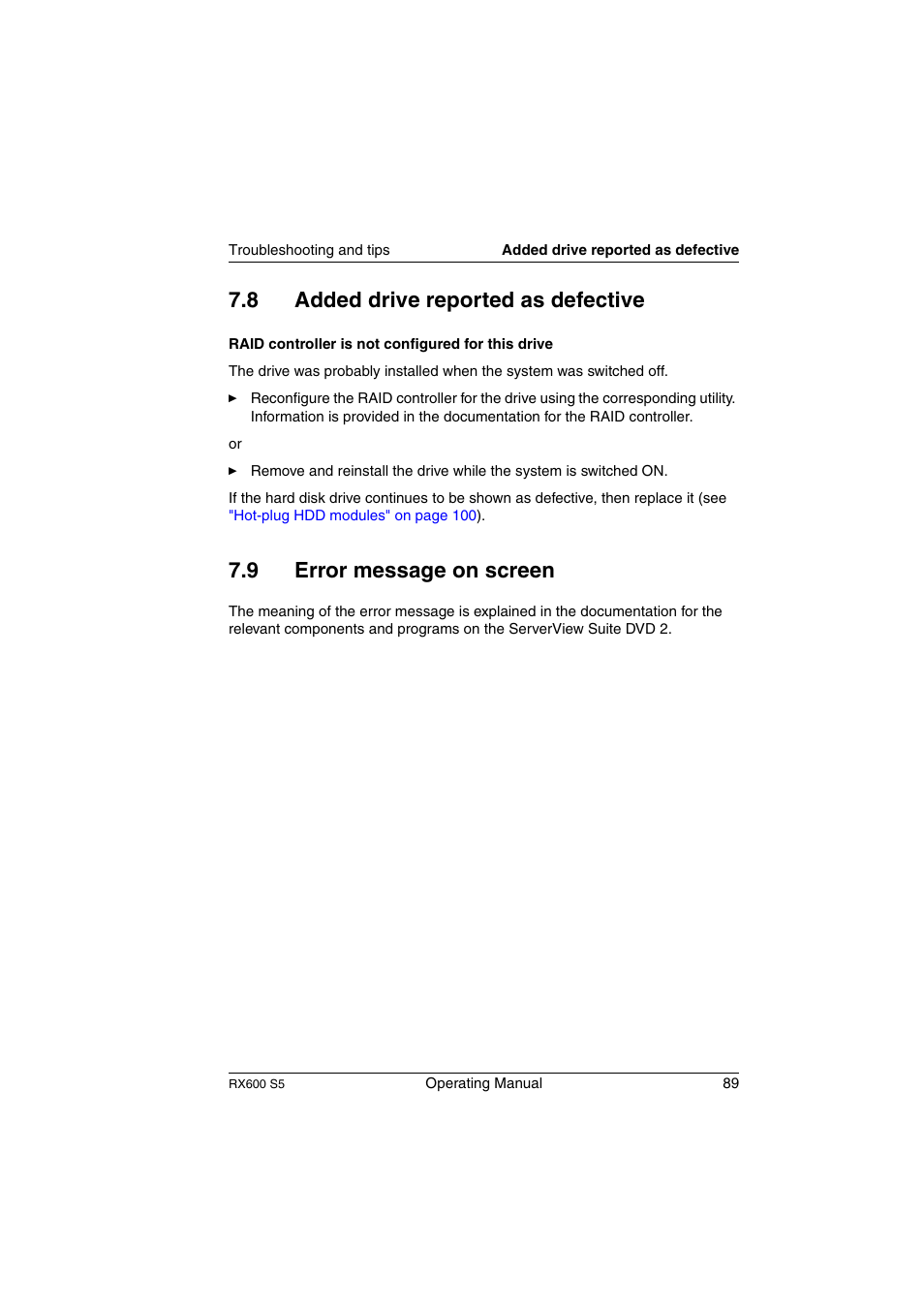 Added drive reported as defective, Error message on screen, 8 added drive reported as defective | 9 error message on screen | FUJITSU PRIMERGY RX600 S5 User Manual | Page 89 / 148