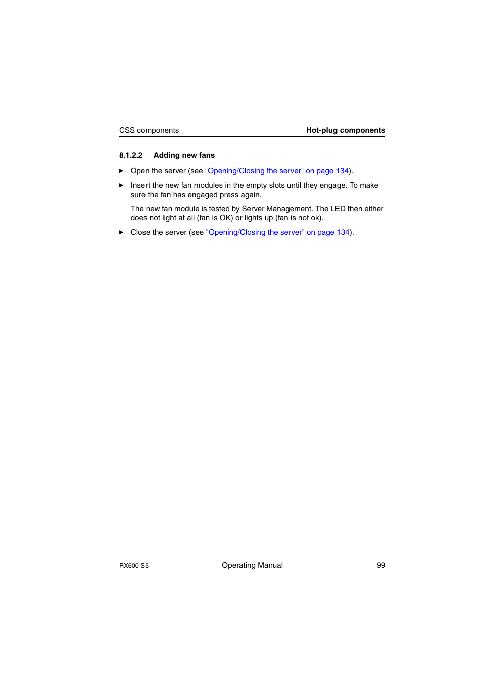 Adding new fans | FUJITSU PRIMERGY RX600 S5 User Manual | Page 99 / 148