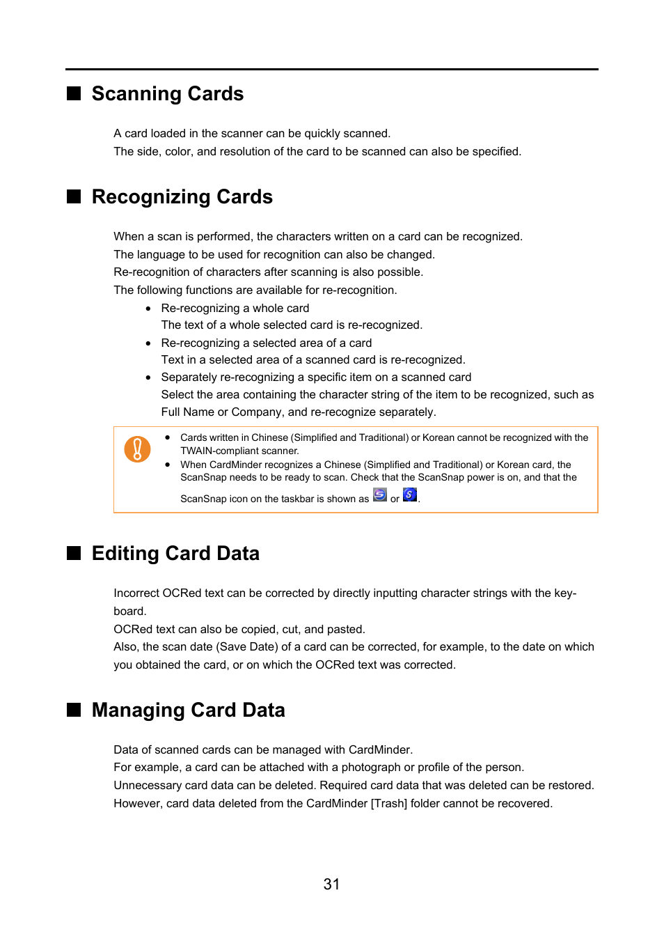 Scanning cards, Recognizing cards, Editing card data | Managing card data | FUJITSU CardMinder P2WW-2640-01ENZ0 User Manual | Page 31 / 40