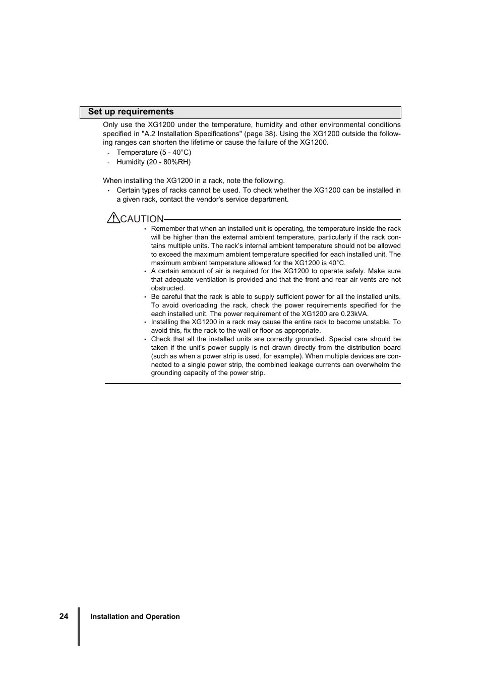 Caution, Set up requirements | FUJITSU XG1200 User Manual | Page 25 / 40