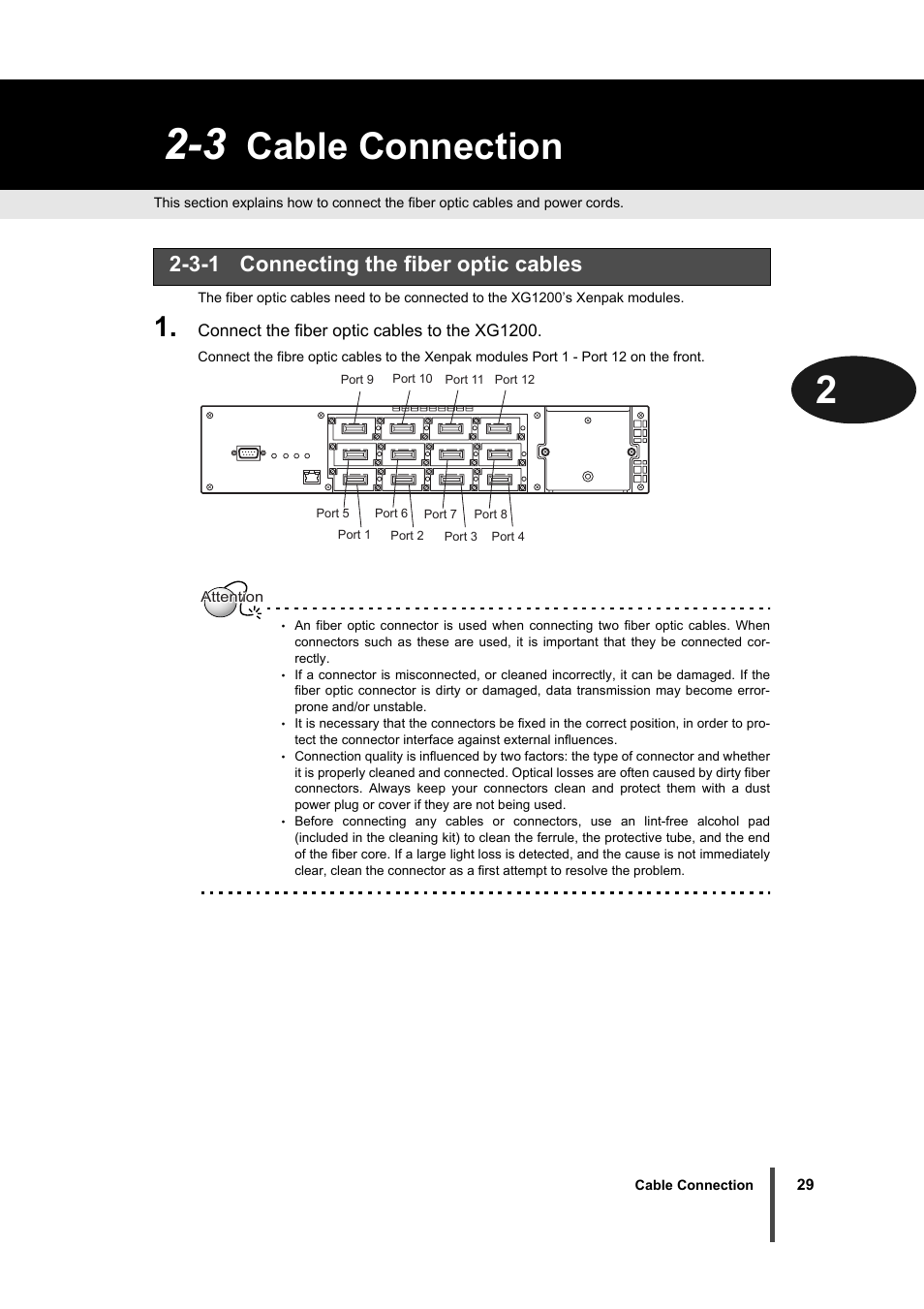 3-1 connecting the fiber optic cables, Connect the fiber optic cables to the xg1200, Attention | Cable connection | FUJITSU XG1200 User Manual | Page 30 / 40