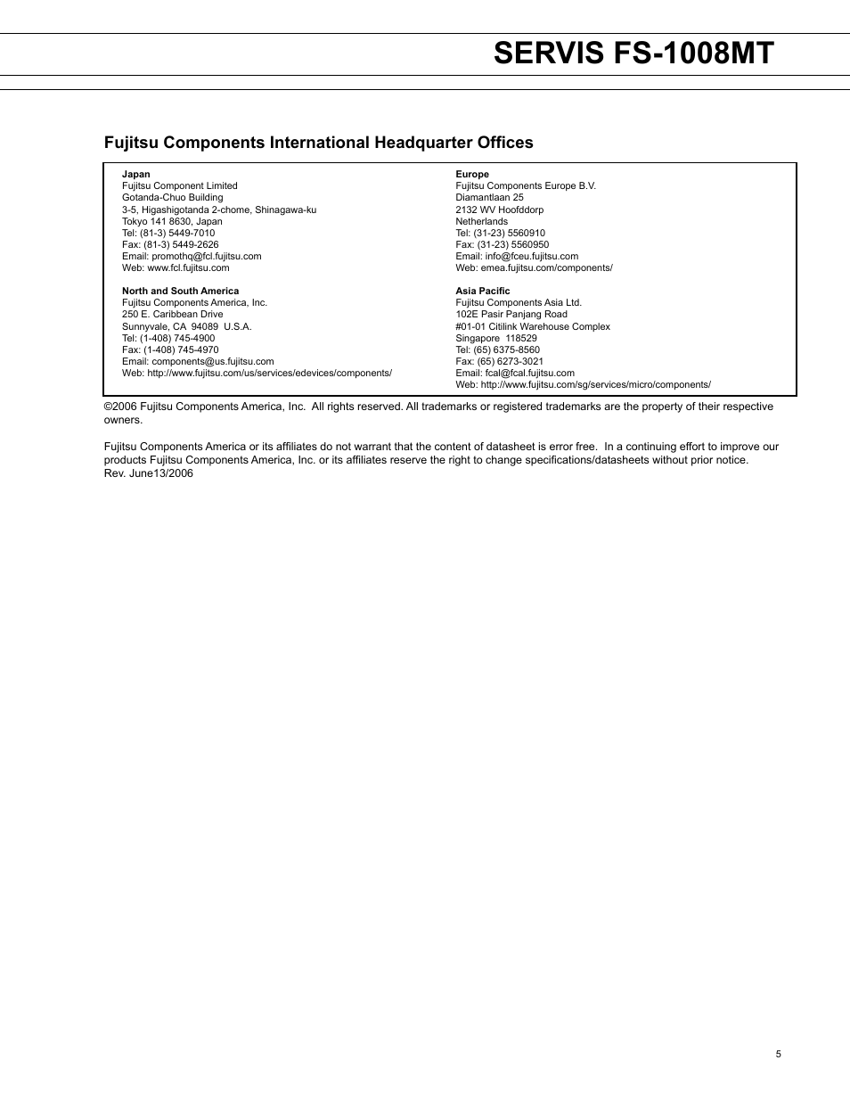 Servis fs-1008mt | FUJITSU FS-1008MT Series User Manual | Page 5 / 5