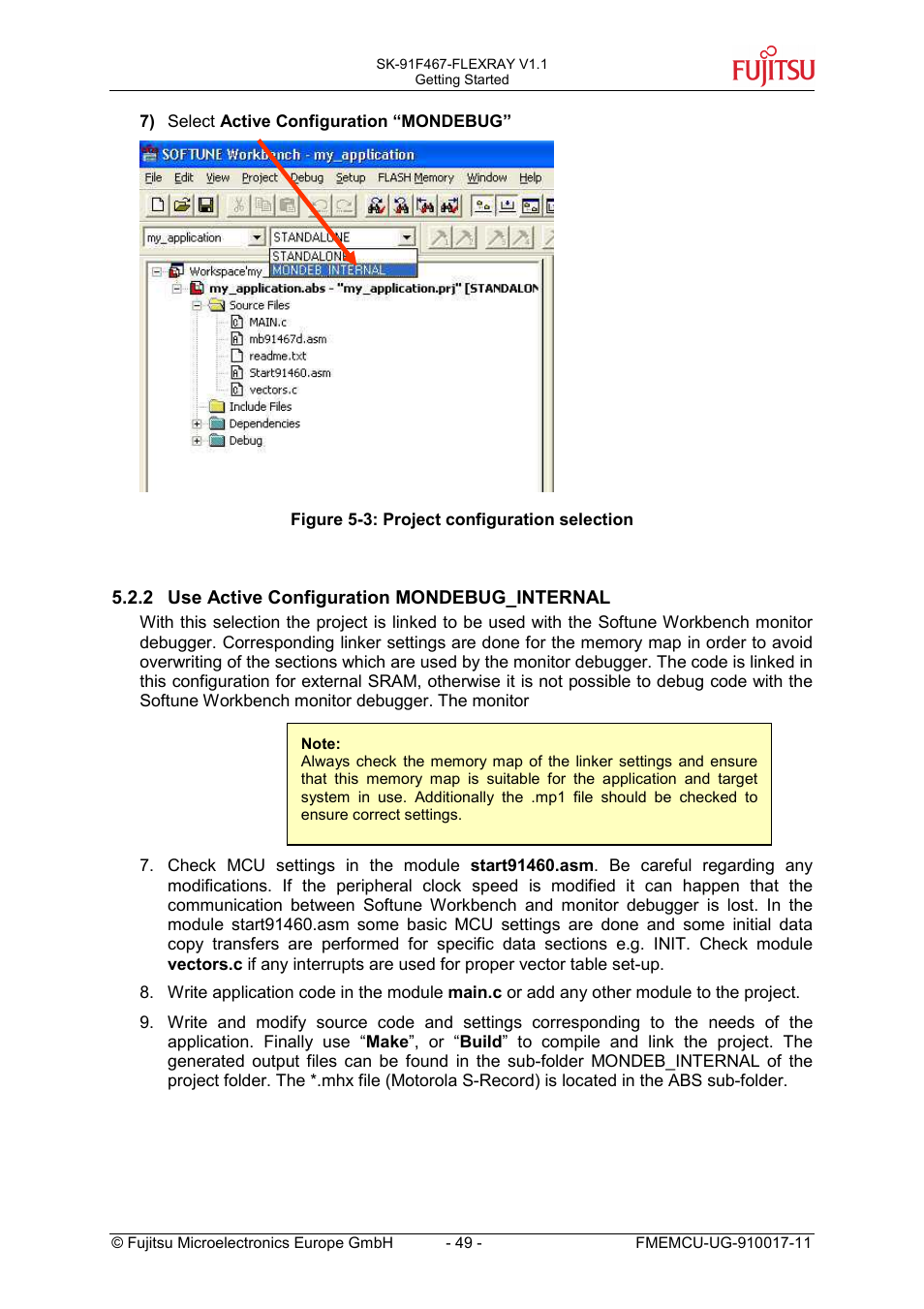 2 use active configuration mondebug_internal, Use active configuration mondebug_internal | FUJITSU MB91460 SERIES User Manual | Page 49 / 73