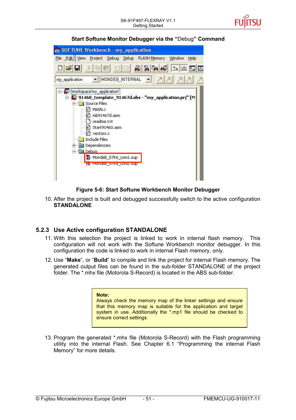 3 use active configuration standalone, Use active configuration standalone | FUJITSU MB91460 SERIES User Manual | Page 51 / 73