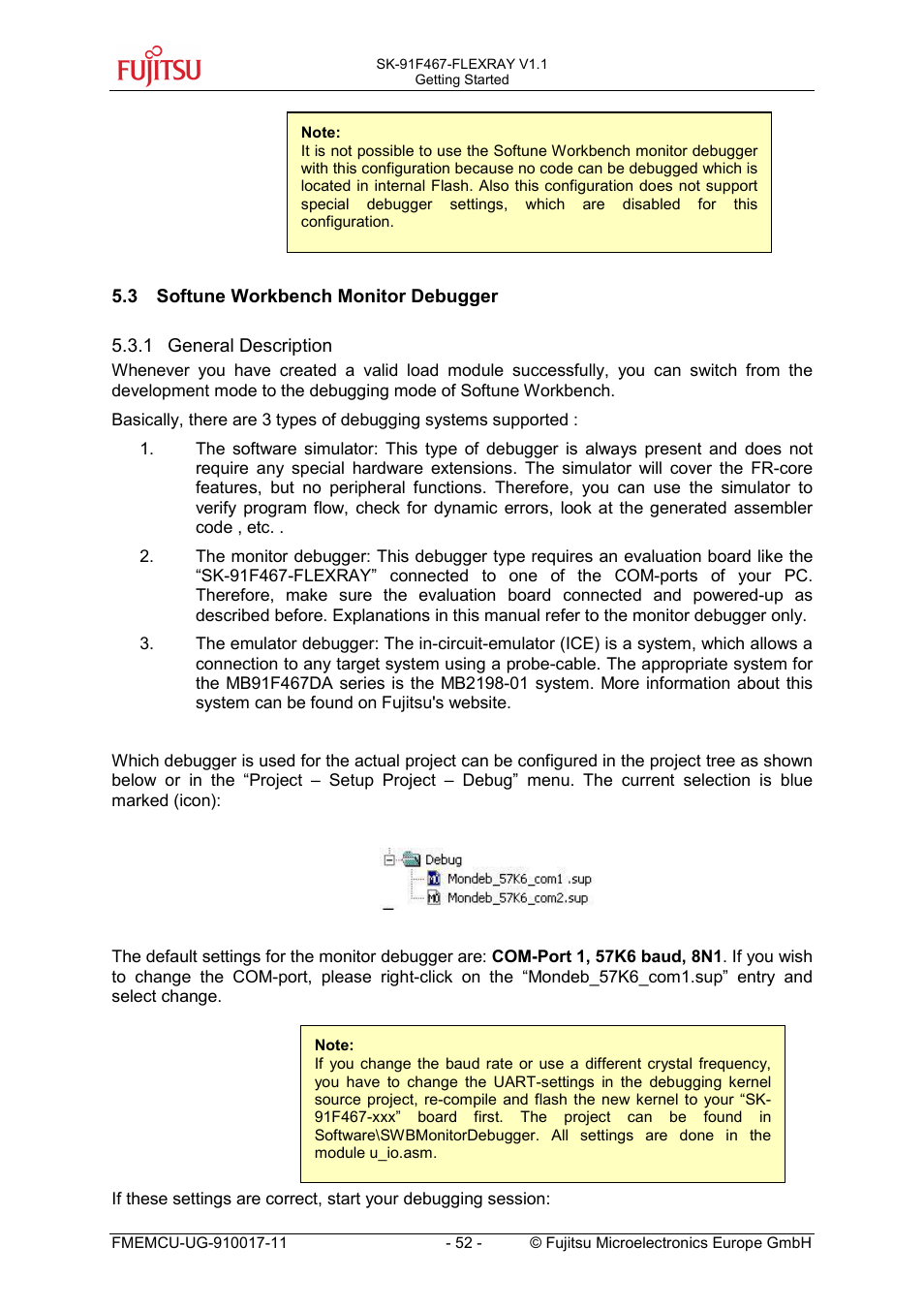 3 softune workbench monitor debugger, 1 general description, Softune workbench monitor debugger | General description | FUJITSU MB91460 SERIES User Manual | Page 52 / 73