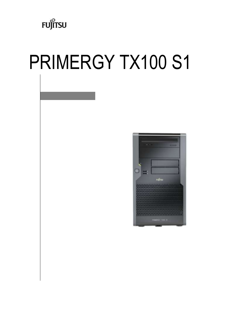 FUJITSU PRIMERGY TX100 S1 User Manual | 13 pages