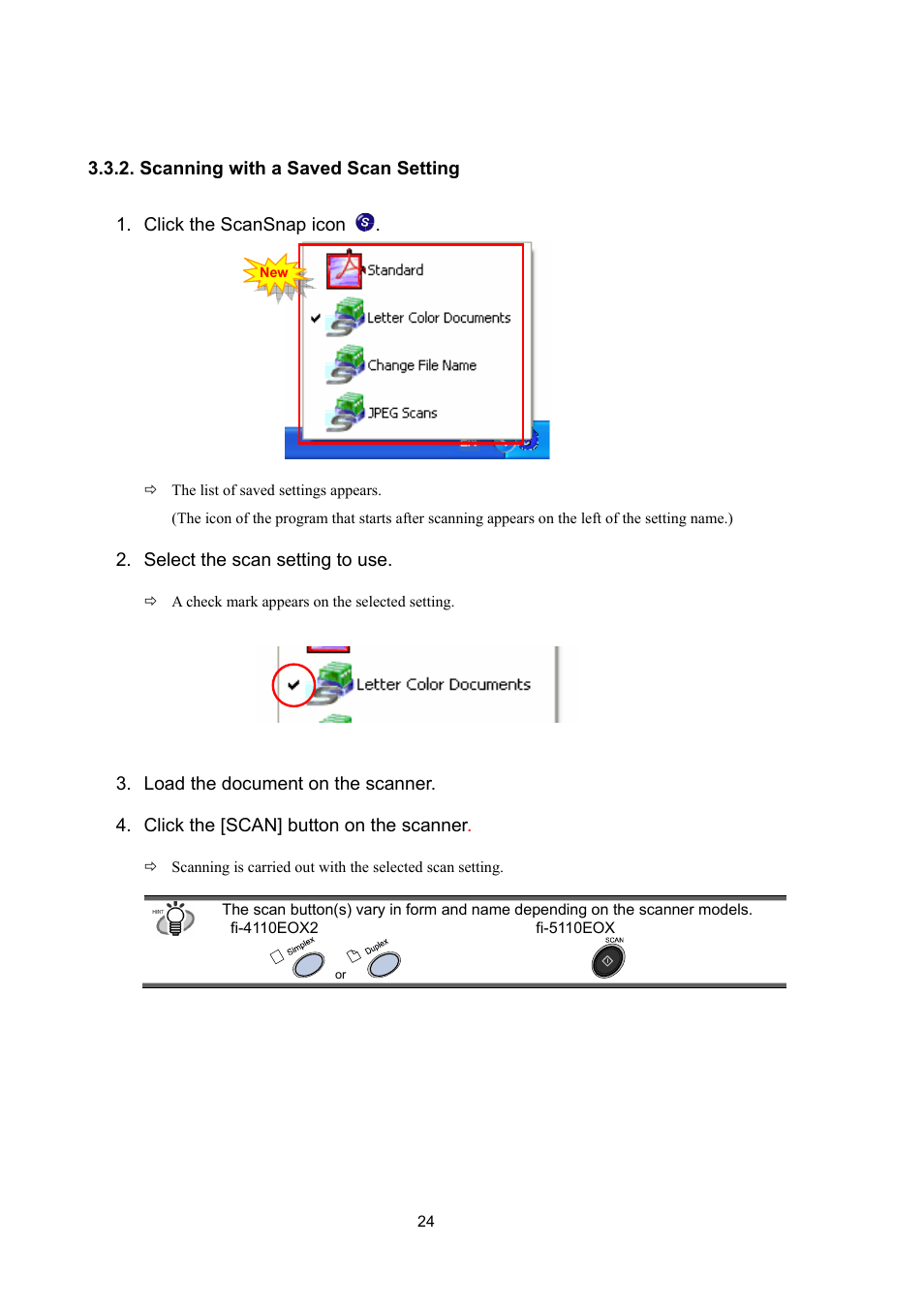 Scanning with a saved scan setting | FUJITSU ScanSnap Upgrade P2WW-1860-01EN Scanner User Manual | Page 28 / 55