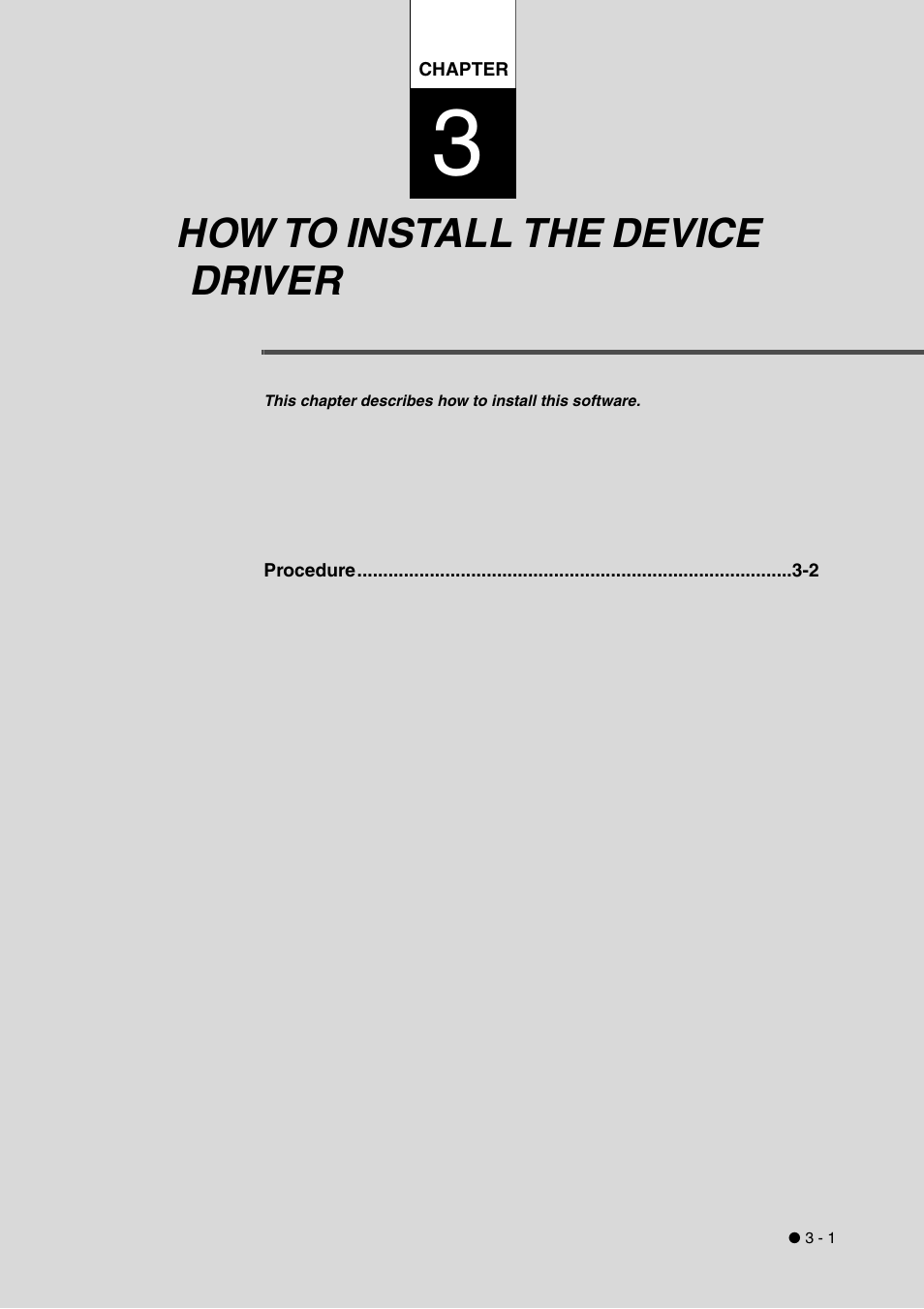 How to install the device driver, Chapter 3 how to install the device driver -1 | FUJITSU fi-4340C User Manual | Page 35 / 114