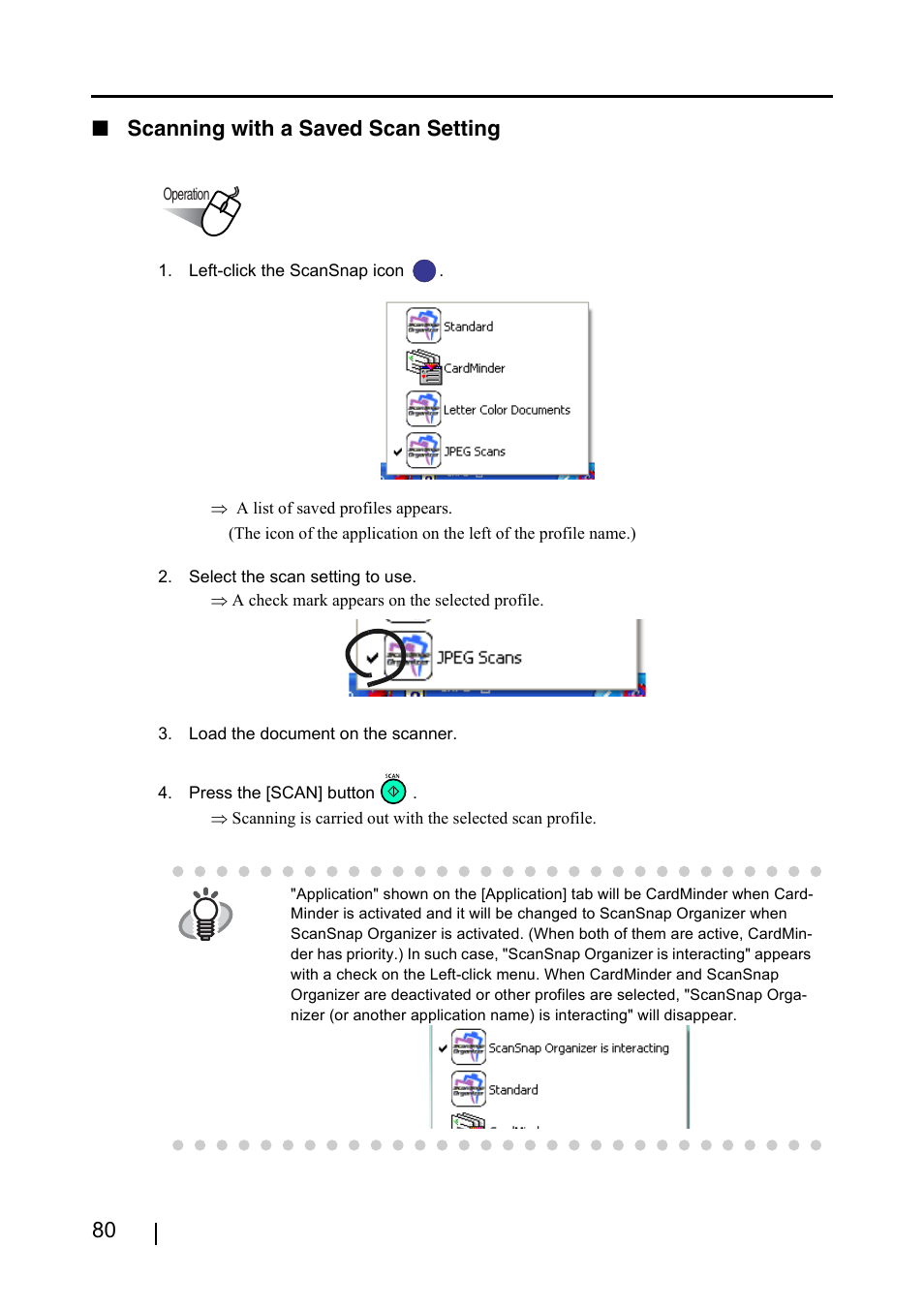 80 ■ scanning with a saved scan setting | FUJITSU ScanSnap S500 User Manual | Page 98 / 196