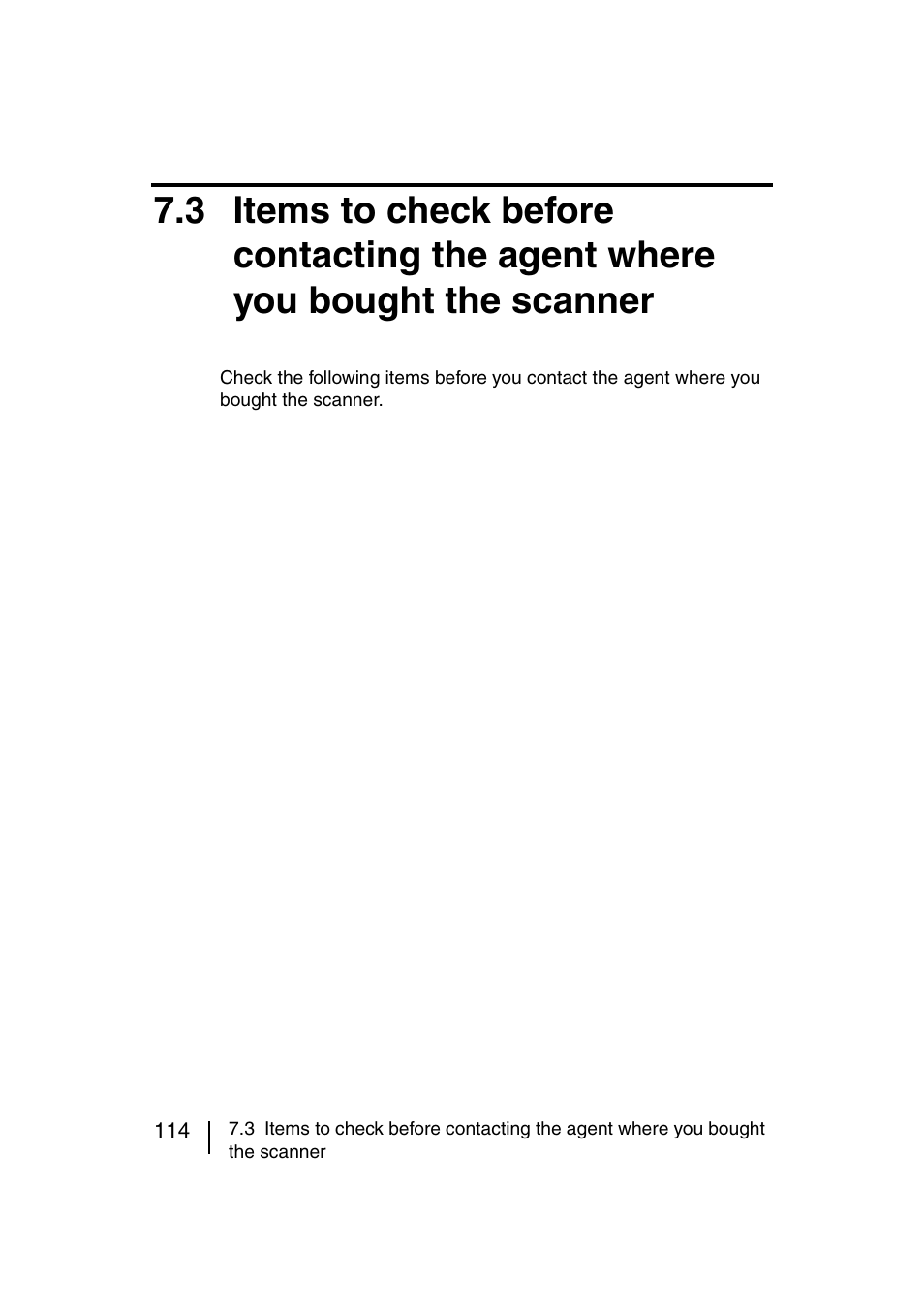 3 items to check before contacting the agent, Where you bought the scanner, Bought the scanner | FUJITSU fi-4120C User Manual | Page 141 / 180