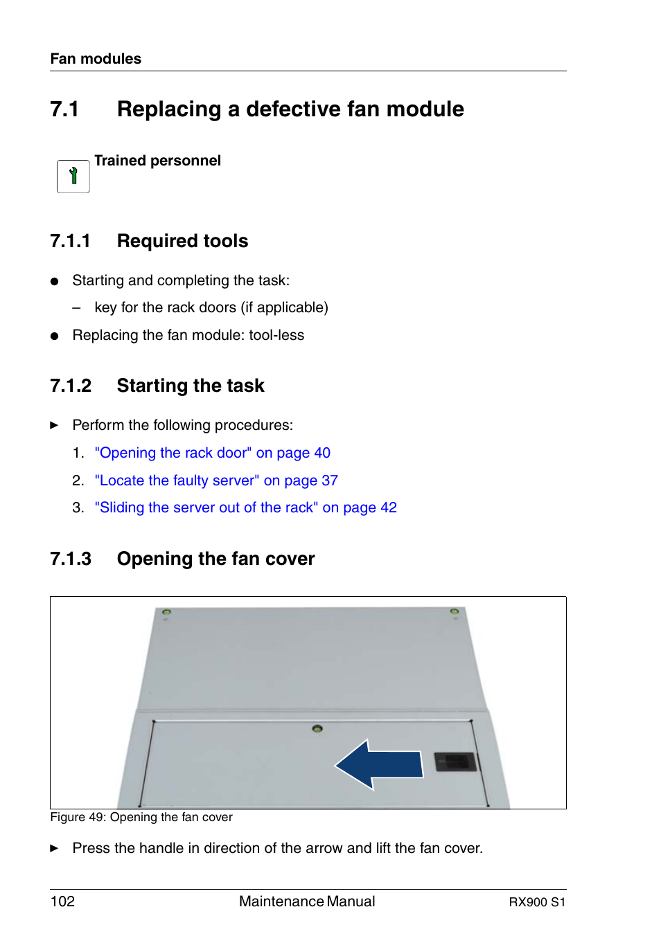 Replacing a defective fan module, Required tools, Starting the task | Opening the fan cover, 1 replacing a defective fan module, 1 required tools, 2 starting the task, 3 opening the fan cover | FUJITSU PRIMERGY RX900 S1 User Manual | Page 102 / 368