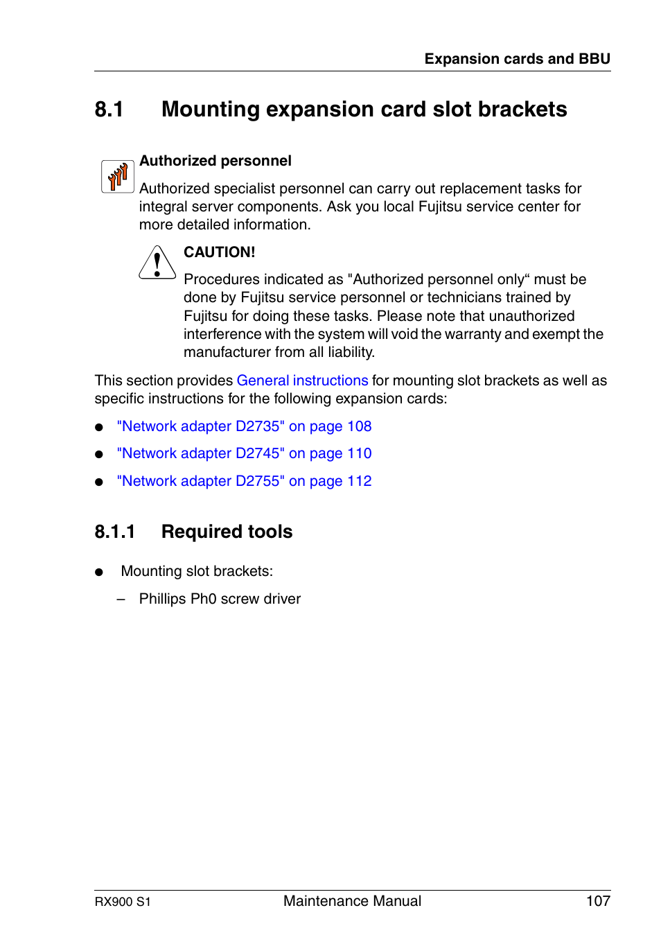 Mounting expansion card slot brackets, Required tools, 1 mounting expansion card slot brackets | 1 required tools | FUJITSU PRIMERGY RX900 S1 User Manual | Page 107 / 368