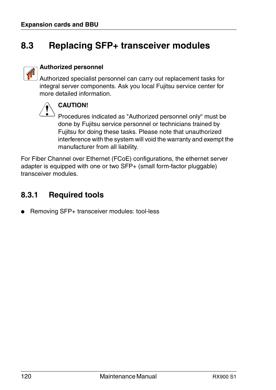 Replacing sfp+ transceiver modules, Required tools, 3 replacing sfp+ transceiver modules | 1 required tools | FUJITSU PRIMERGY RX900 S1 User Manual | Page 120 / 368