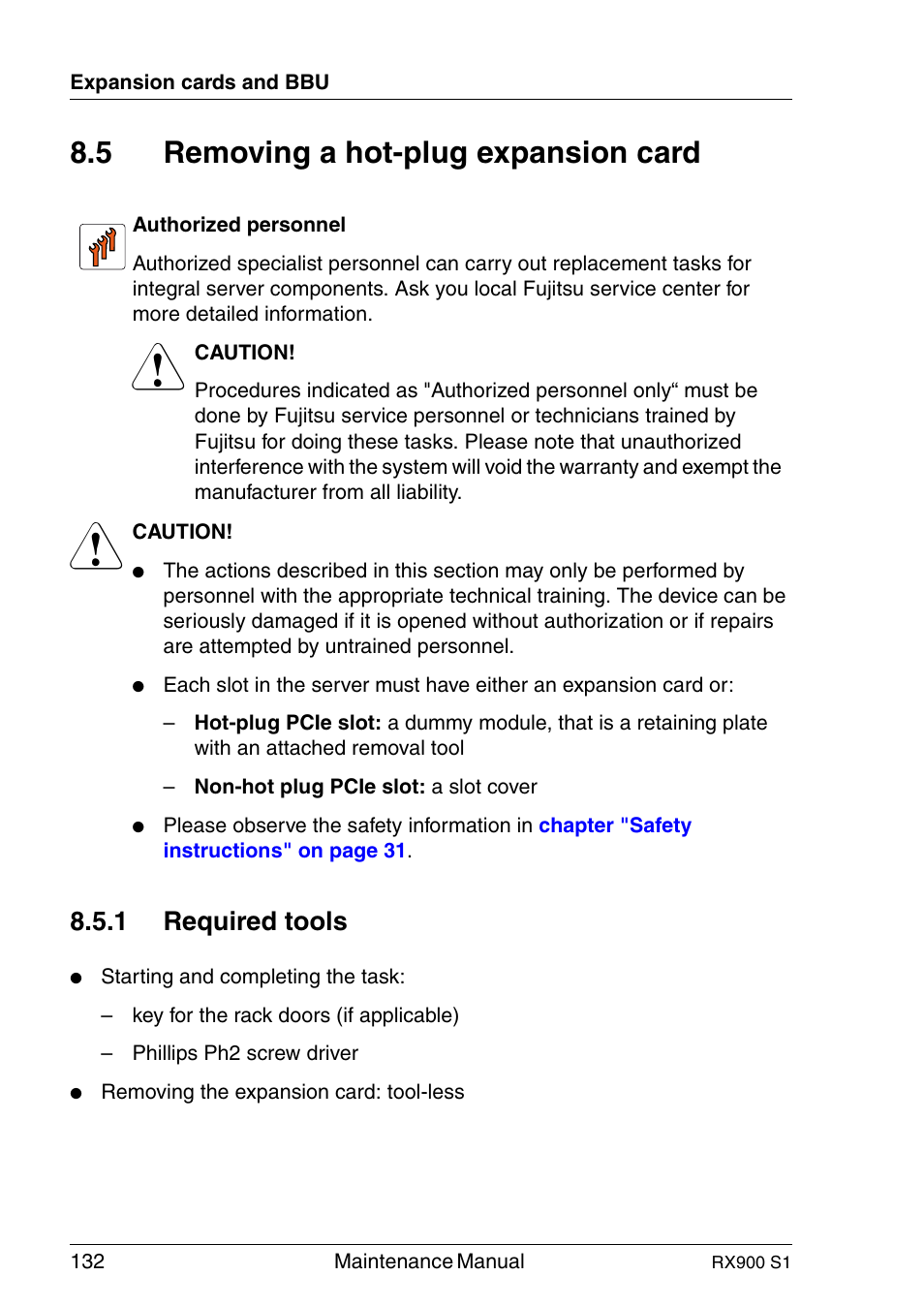 Removing a hot-plug expansion card, Required tools, 5 removing a hot-plug expansion card | 1 required tools | FUJITSU PRIMERGY RX900 S1 User Manual | Page 132 / 368