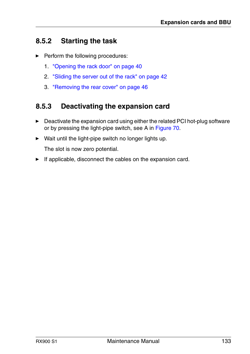 Starting the task, Deactivating the expansion card, 2 starting the task | 3 deactivating the expansion card | FUJITSU PRIMERGY RX900 S1 User Manual | Page 133 / 368