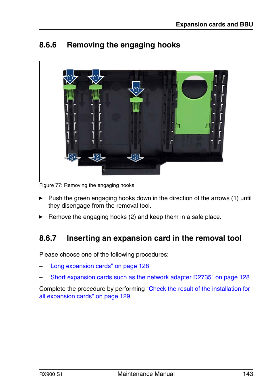Removing the engaging hooks, Inserting an expansion card in the removal tool, 6 removing the engaging hooks | 7 inserting an expansion card in the removal tool | FUJITSU PRIMERGY RX900 S1 User Manual | Page 143 / 368