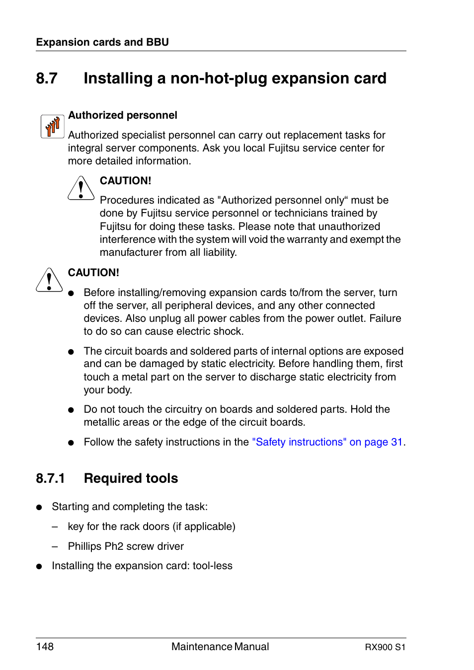 Installing a non-hot-plug expansion card, Required tools, 7 installing a non-hot-plug expansion card | 1 required tools | FUJITSU PRIMERGY RX900 S1 User Manual | Page 148 / 368