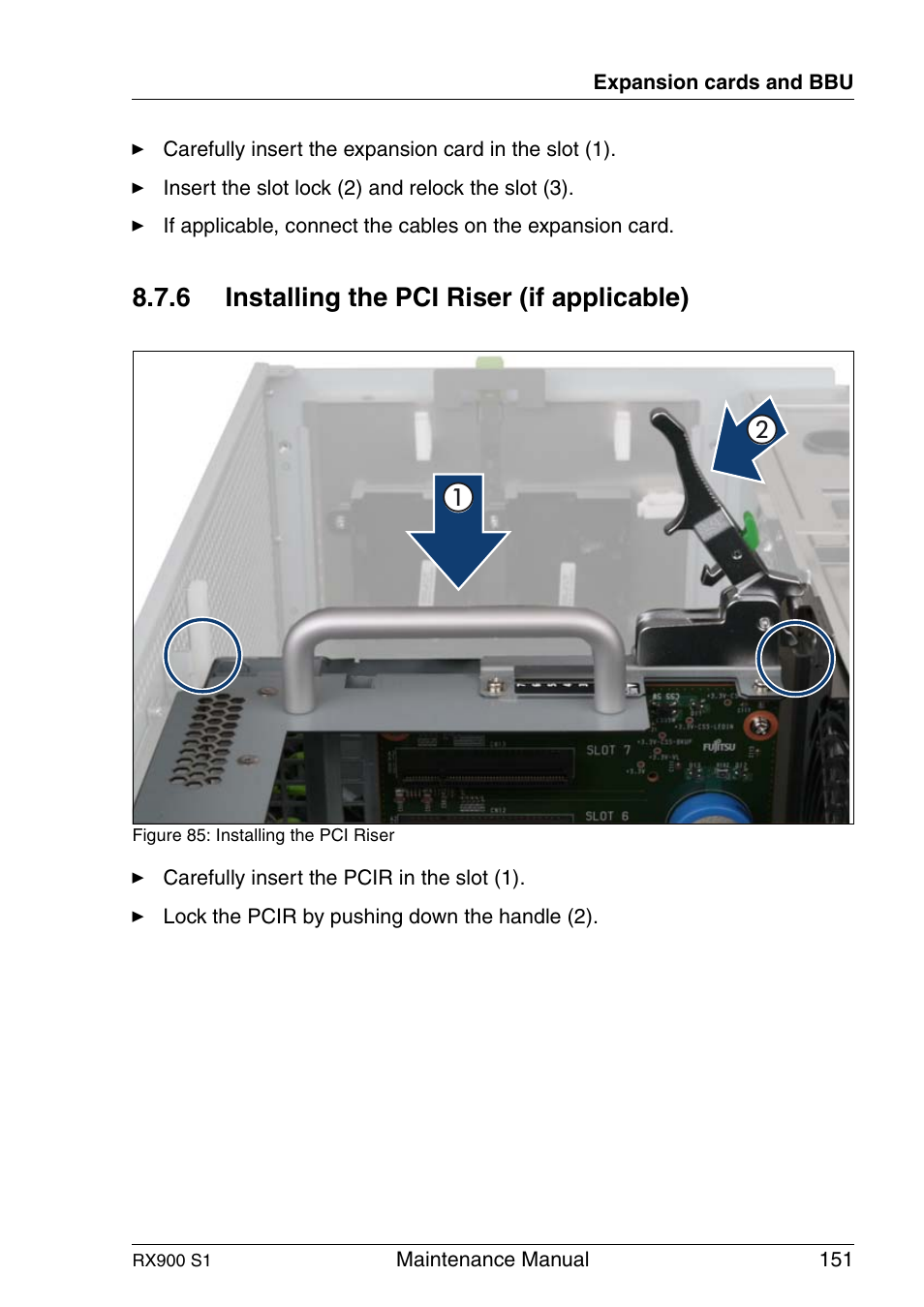 Installing the pci riser (if applicable), 6 installing the pci riser (if applicable) | FUJITSU PRIMERGY RX900 S1 User Manual | Page 151 / 368