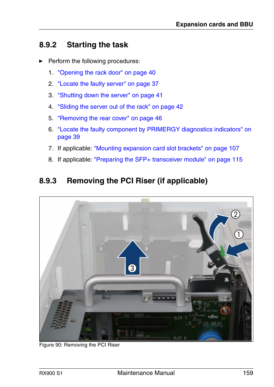 Starting the task, Removing the pci riser (if applicable), 2 starting the task | 3 removing the pci riser (if applicable) | FUJITSU PRIMERGY RX900 S1 User Manual | Page 159 / 368