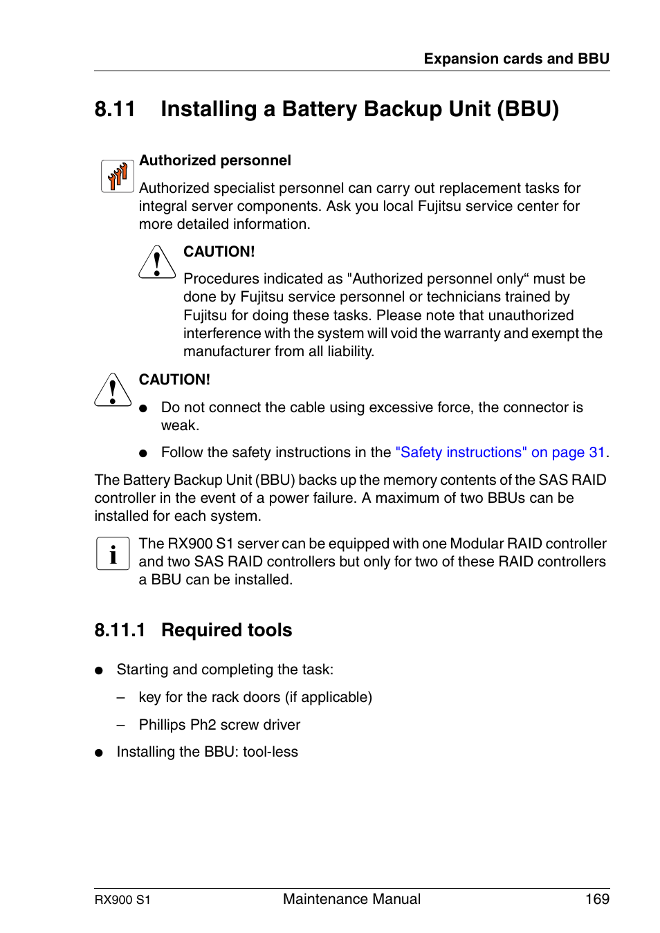 Installing a battery backup unit (bbu), Required tools, 11 installing a battery backup unit (bbu) | 1 required tools | FUJITSU PRIMERGY RX900 S1 User Manual | Page 169 / 368