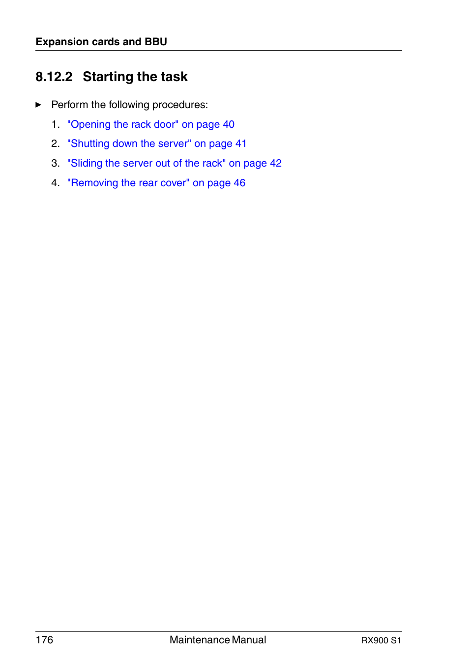 Starting the task, 2 starting the task | FUJITSU PRIMERGY RX900 S1 User Manual | Page 176 / 368