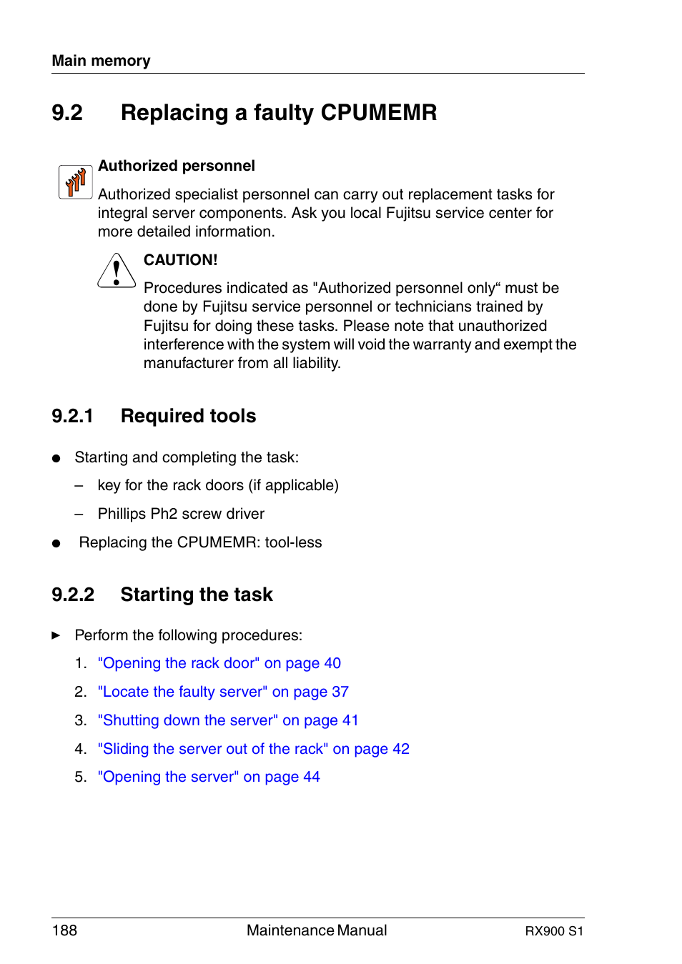 Replacing a faulty cpumemr, Required tools, Starting the task | 2 replacing a faulty cpumemr, 1 required tools, 2 starting the task | FUJITSU PRIMERGY RX900 S1 User Manual | Page 188 / 368