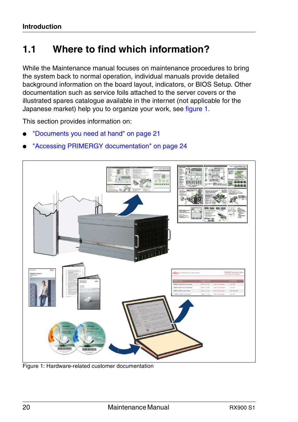 Where to find which information, 1 where to find which information | FUJITSU PRIMERGY RX900 S1 User Manual | Page 20 / 368