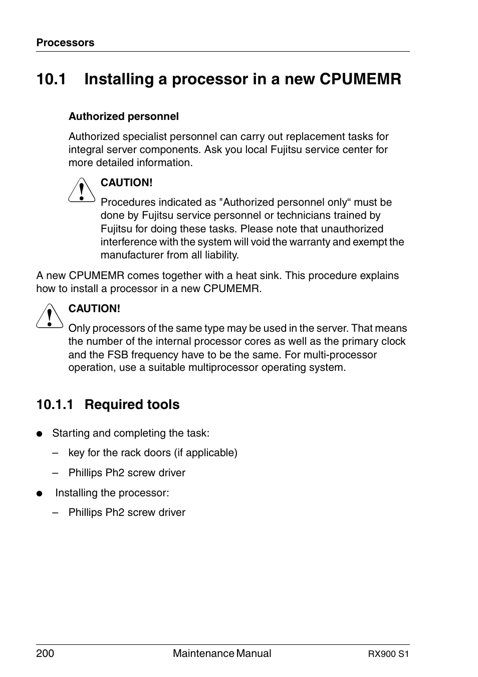 Installing a processor in a new cpumemr, Required tools, 1 installing a processor in a new cpumemr | 1 required tools | FUJITSU PRIMERGY RX900 S1 User Manual | Page 200 / 368