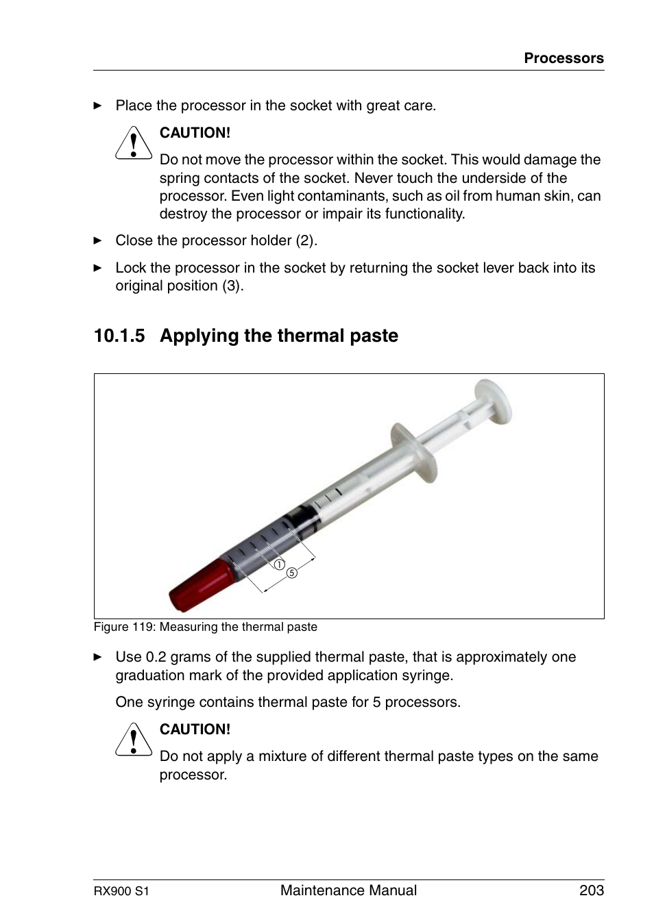 Applying the thermal paste, 5 applying the thermal paste | FUJITSU PRIMERGY RX900 S1 User Manual | Page 203 / 368