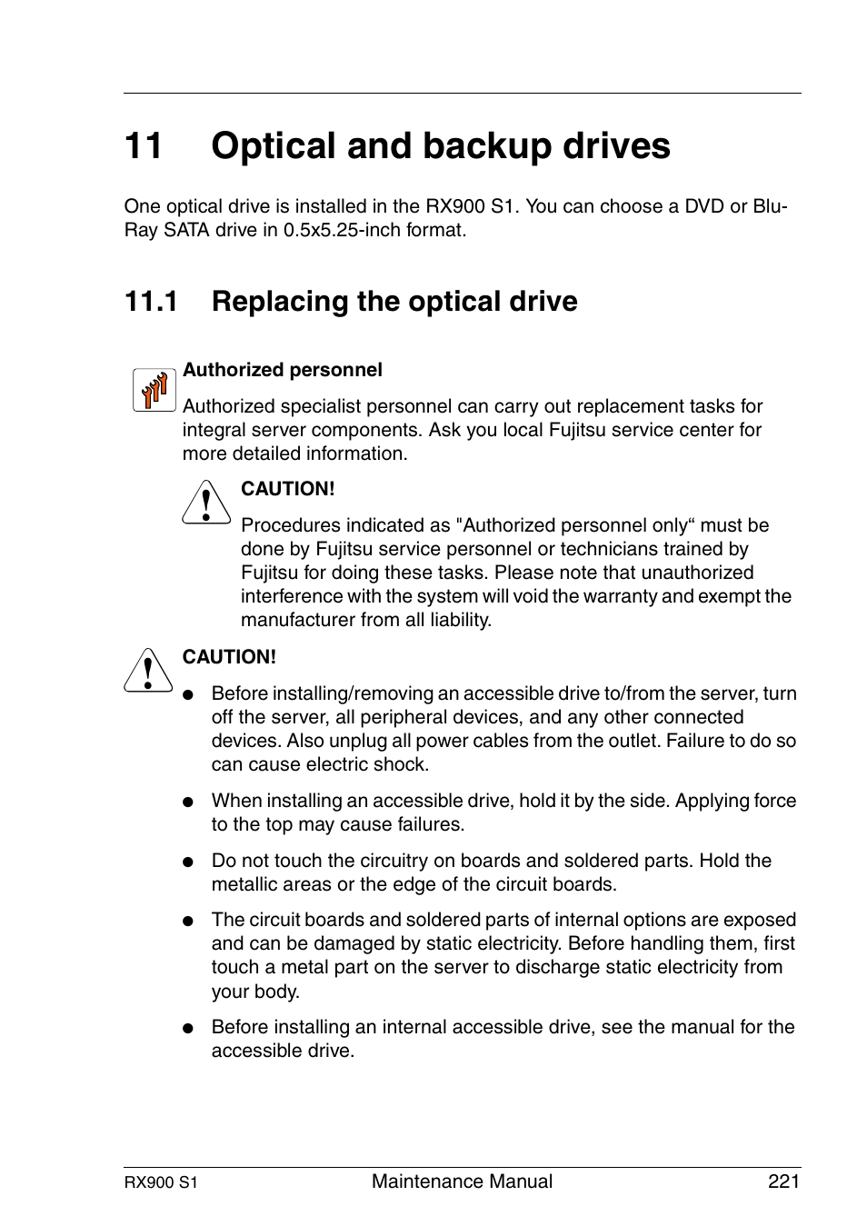 Optical and backup drives, Replacing the optical drive, 11 optical and backup drives | 1 replacing the optical drive | FUJITSU PRIMERGY RX900 S1 User Manual | Page 221 / 368