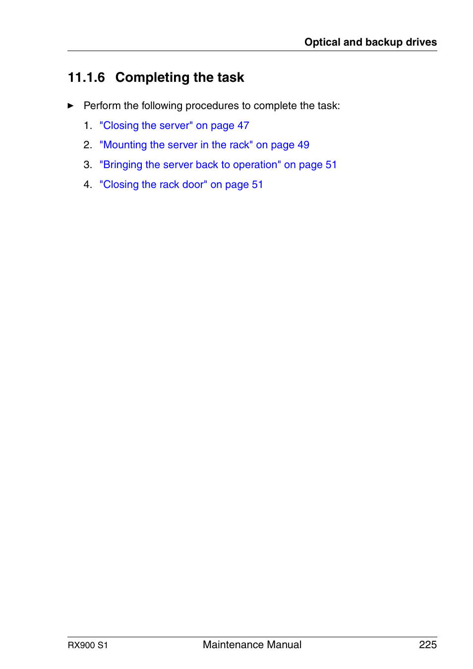 Completing the task, 6 completing the task | FUJITSU PRIMERGY RX900 S1 User Manual | Page 225 / 368