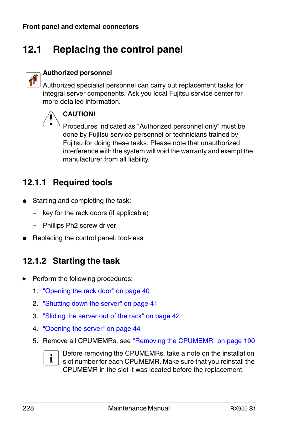 Replacing the control panel, Required tools, Starting the task | 1 replacing the control panel, 1 required tools, 2 starting the task | FUJITSU PRIMERGY RX900 S1 User Manual | Page 228 / 368