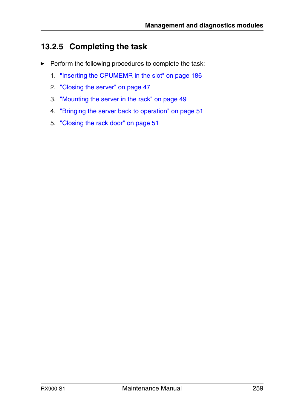 Completing the task, 5 completing the task | FUJITSU PRIMERGY RX900 S1 User Manual | Page 259 / 368