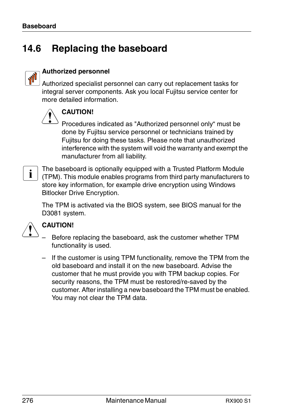 Replacing the baseboard, 6 replacing the baseboard | FUJITSU PRIMERGY RX900 S1 User Manual | Page 276 / 368