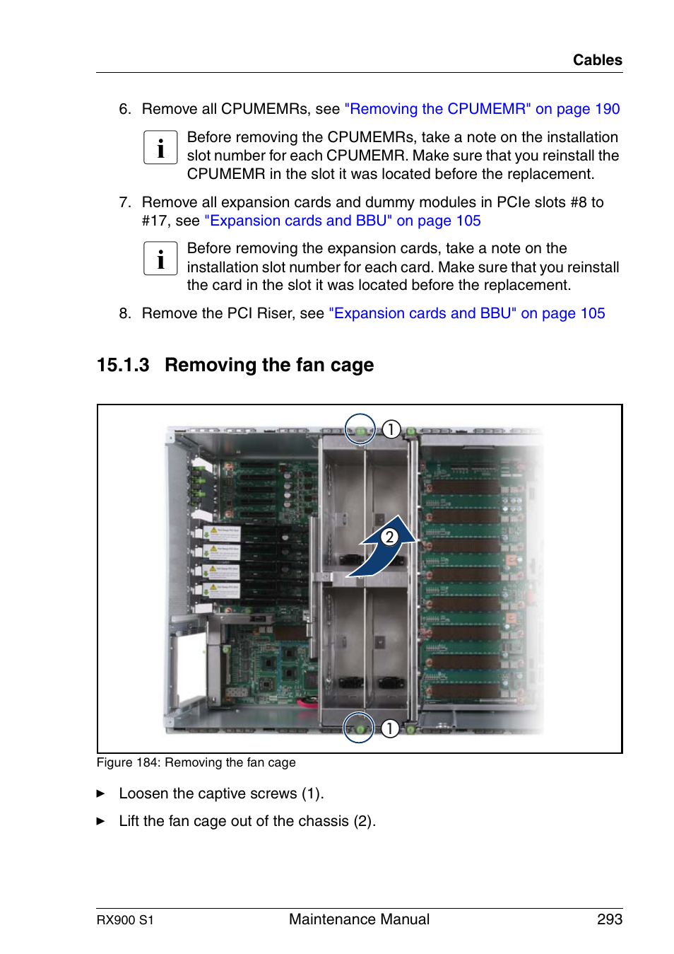 Removing the fan cage | FUJITSU PRIMERGY RX900 S1 User Manual | Page 293 / 368