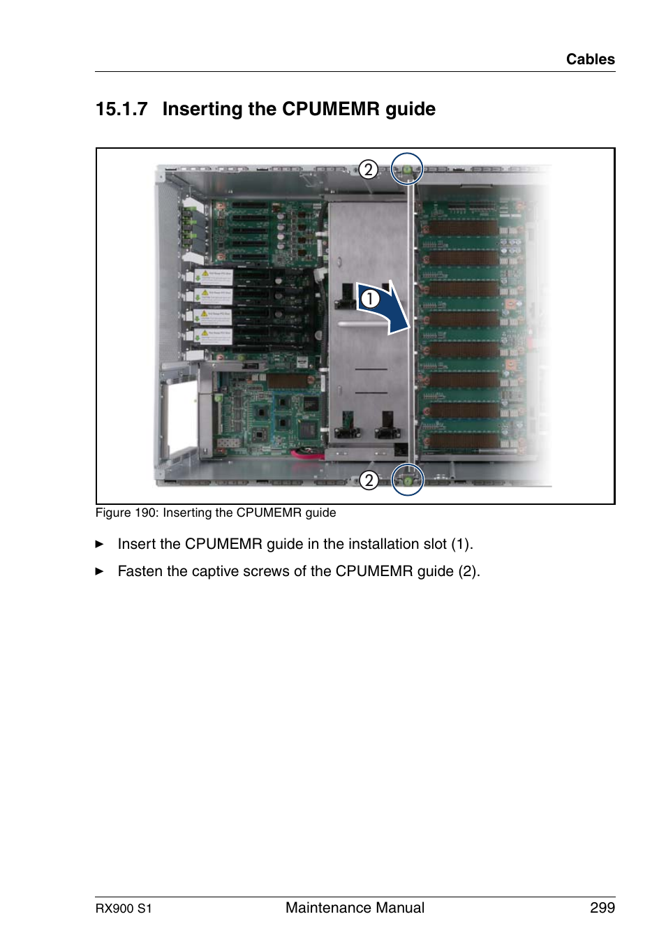 Inserting the cpumemr guide, 7 inserting the cpumemr guide | FUJITSU PRIMERGY RX900 S1 User Manual | Page 299 / 368